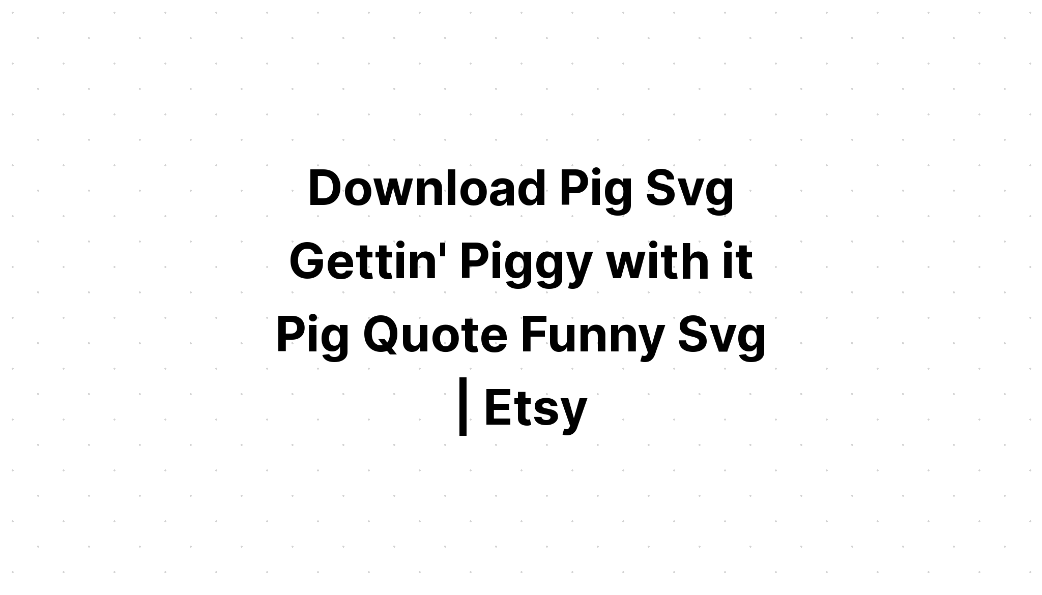 Download Cute Pig With Glasses Svg - Layered SVG Cut File